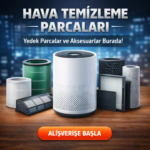 HAVA TEMİZLEYİCİ PARÇALARI